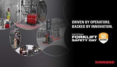 Raymond Champions Operator Security on National Forklift Safety Day With Focus on Training and Best Practices Raymond Champions Operator Security on National Forklift Safety Day With Focus on Training and Best Practices